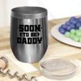 thumbnail image 2 of Soon to Be Daddy, Pregnancy Announcement, Baby Shower or Gender Reveal Party, Stainless Steel 12oz Wine Tumbler, 2 of 5