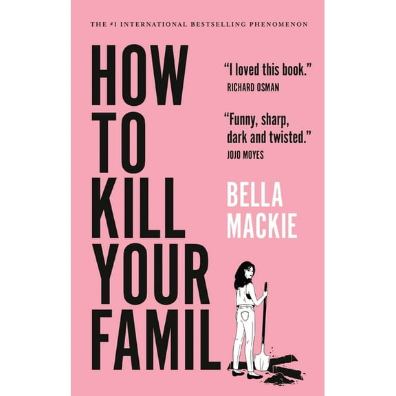 How to Kill Your Family, (Paperback)