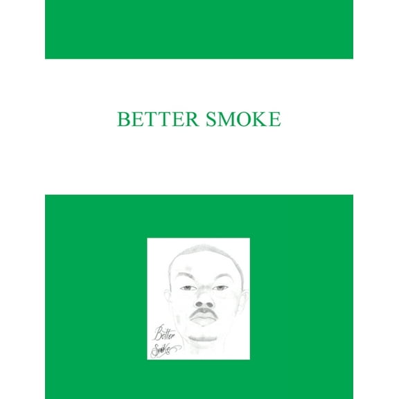 Better Smoke (Paperback)