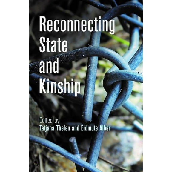 Reconnecting State and Kinship, (Hardcover)