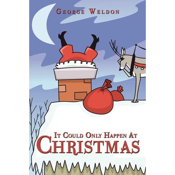 It Could Only Happen at Christmas