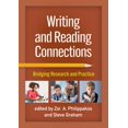 thumbnail image 1 of Pre-Owned Writing and Reading Connections: Bridging Research and Practice, 9781462550463, 1462550460, Paperback, 1 edition, 1 of 1