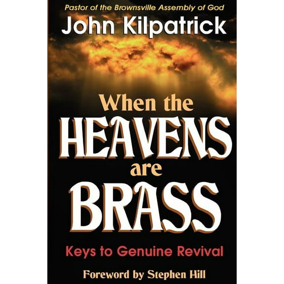 When the Heavens Are Brass (Paperback)