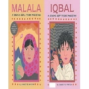 Malala, a Brave Girl from Pakistan/Iqbal, a Brave Boy from Pakistan Two Stories of Bravery By Jeanette Winter