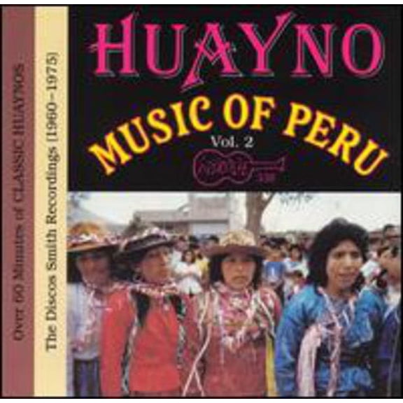 Various Artists - Huayno Music of Peru 2 / Various - Music & Performance - CD