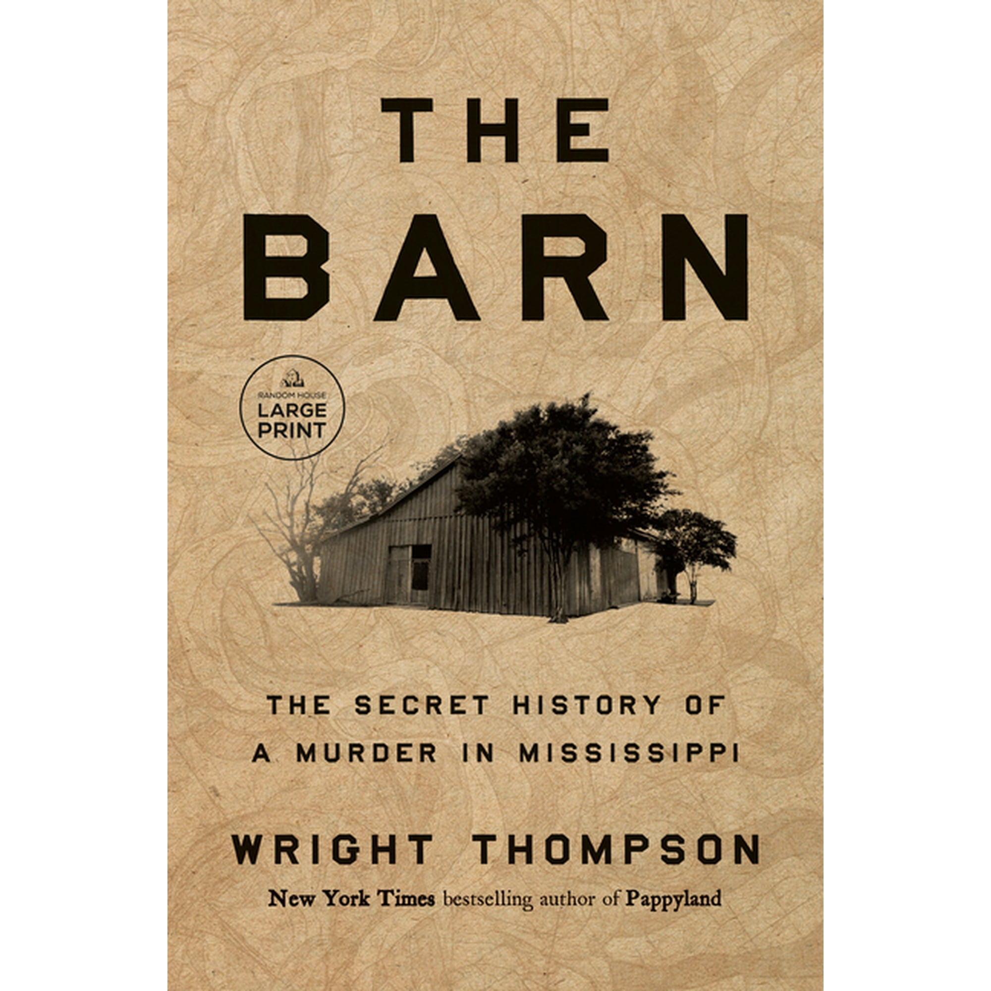The Barn: The Secret History of a Murder in Mississippi, (Paperback)