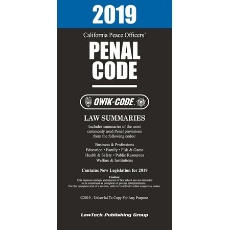 2019 California Peace Officers' Penal Code QWIK-CODE -