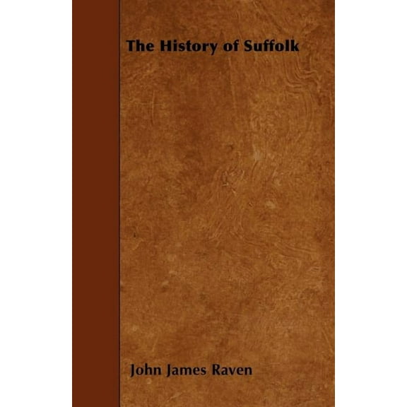 The History of Suffolk, (Paperback)