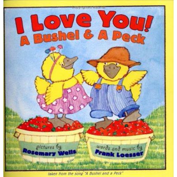 Pre-Owned I Love You! A Bushel & A Peck (Unknown) 0060285508 9780060285500