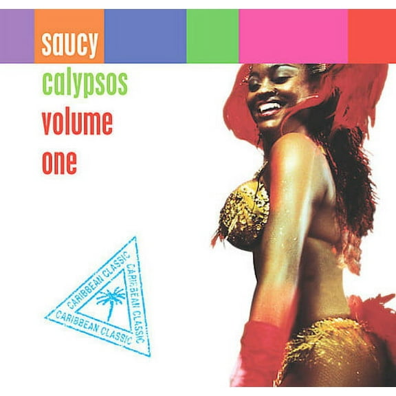 Various Artists - Saucy Calypsos, Vol. 1 - World / Reggae - CD