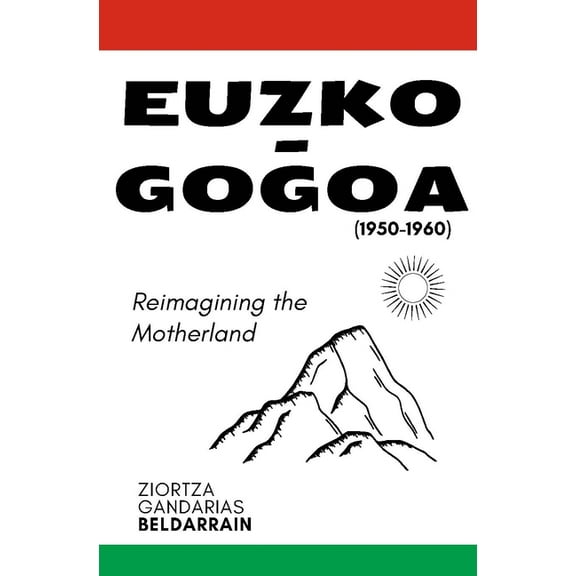 Diaspora and Migration Studies Euzko-Gogoa, Book 19, (Paperback)