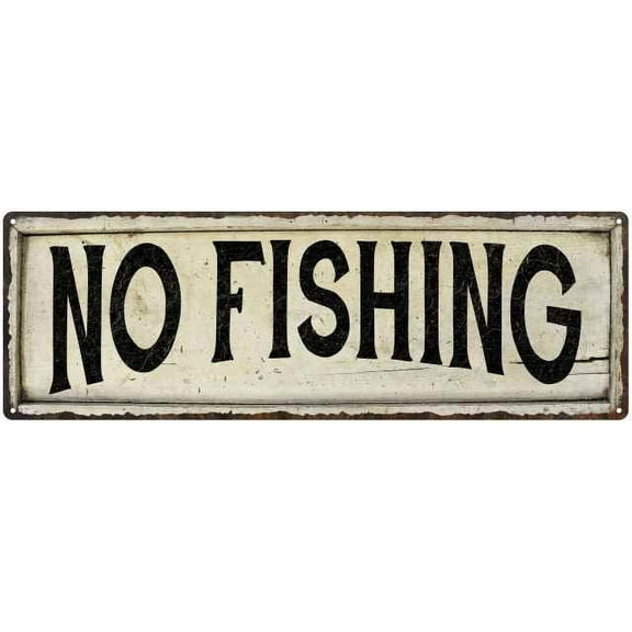 NO FISHING Farmhouse Style Wood Look Sign Gift 6x18 Metal Decor 206180028229
