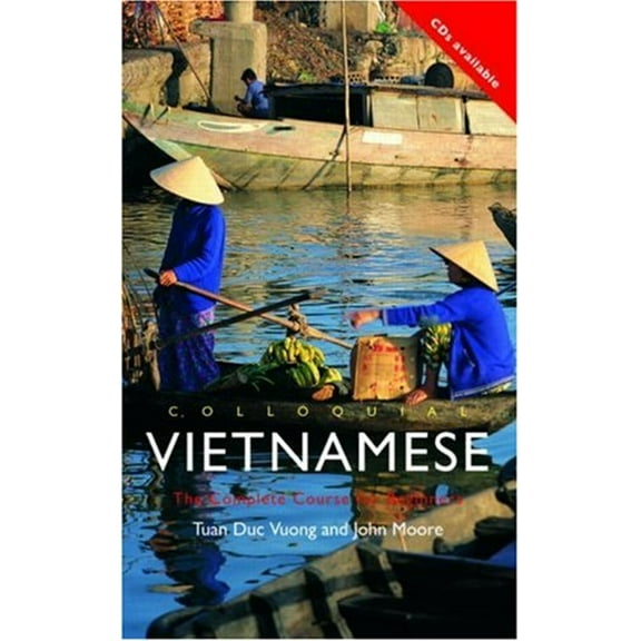 Pre-Owned Colloquial Vietnamese: The Complete Course for Beginners (Paperback) 0415092051 9780415092050