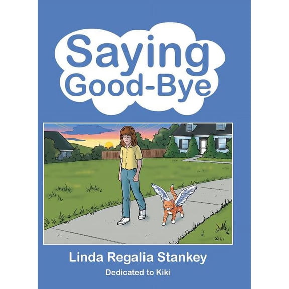 Saying Good-Bye, (Hardcover)