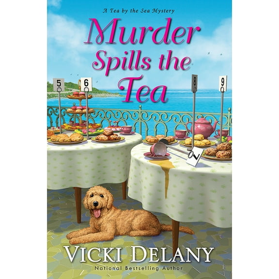 Tea by the Sea Mysteries Murder Spills the Tea, (Hardcover)