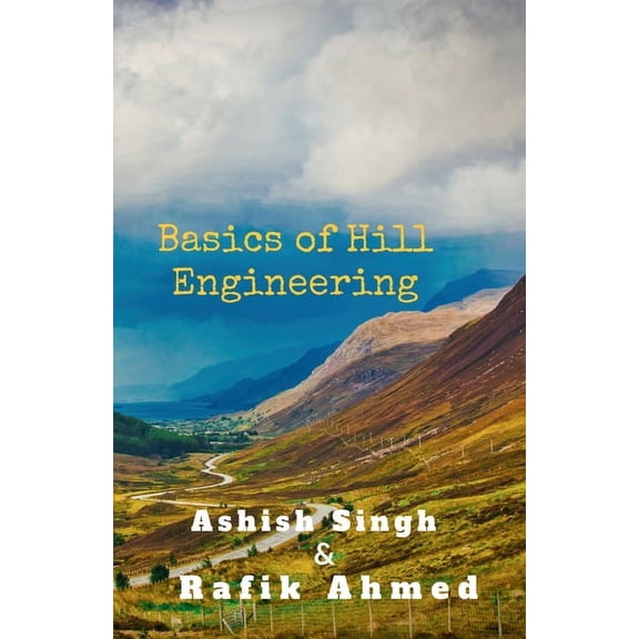 Basics of Hill Engineering, (Paperback)