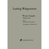 Wiener Ausgabe Studien Texte: Band 1: Philosophische Bemerkungen, (Paperback)