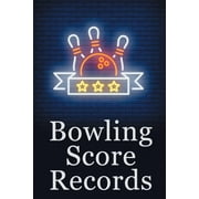 BEST GAME SCORE BOOK PUBLISHERS Bowling Score Records : A 6" x 9" Score Book With 97 Sheets of Game Record Keeping Strikes, Spares and Frames for Coaches, Bowling Leagues or Professional Bowlers (Paperback)