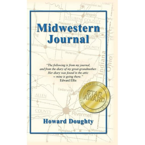 Midwestern Journal Hardcover 1466978147 9781466978140 Howard Doughty