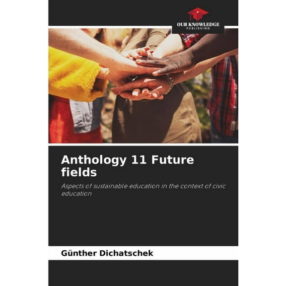 Anthology 11 Future fields, (Paperback)
