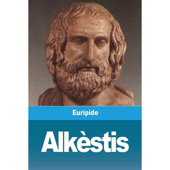 AlkÃ¨stis, (Paperback)