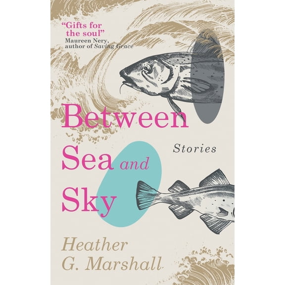 Between Sea and Sky, (Paperback)