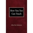 thumbnail image 2 of How You Too Can Teach, 2 of 2