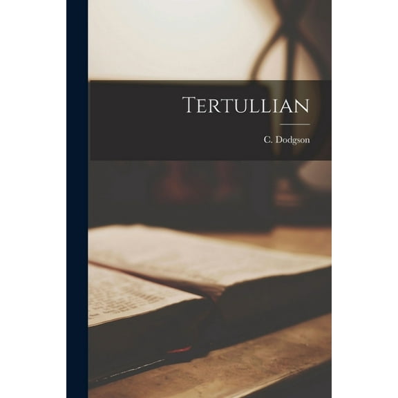Tertullian (Paperback)