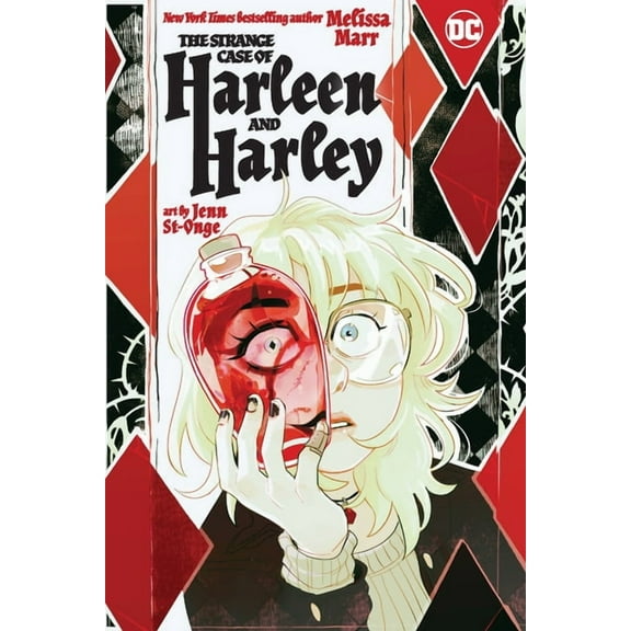 The Strange Case of Harleen and Harley, (Paperback)
