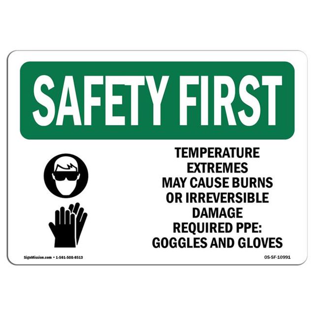 SignMission OS-SF-D-35-L-10991 OSHA Safety First Sign - Temperature Extremes May Cause with Symbol
