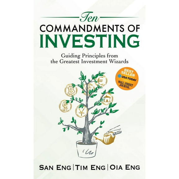 Ten Commandments of Investing: Guiding Principles from the Greatest Investment Wizards, (Paperback)