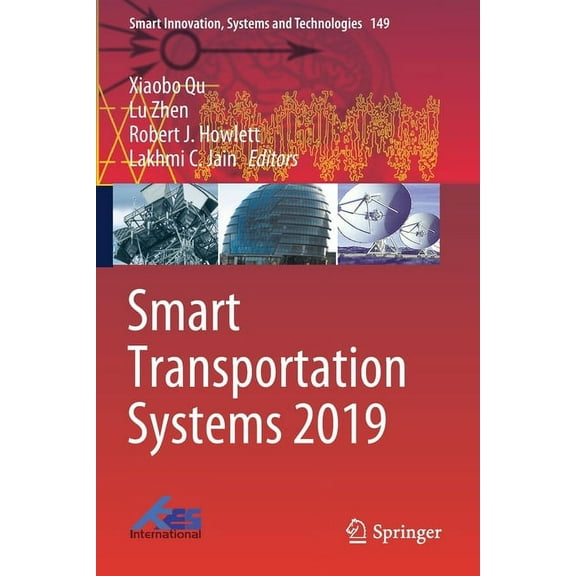 Smart Innovation, Systems and Technologi Smart Transportation Systems 2019, Book 149, (Paperback)