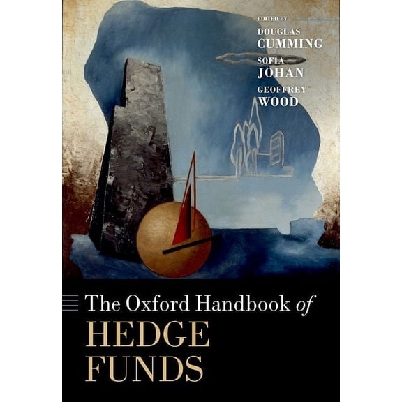 The Oxford Handbook of Hedge Funds, (Hardcover)