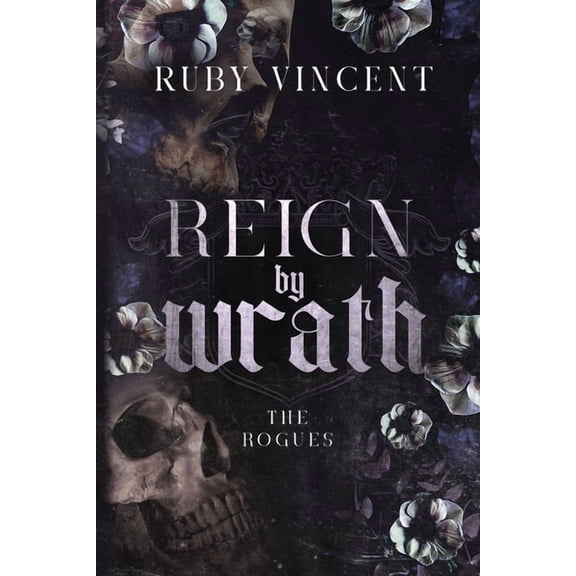 Rogues Reign By Wrath, Book 3, (Paperback)