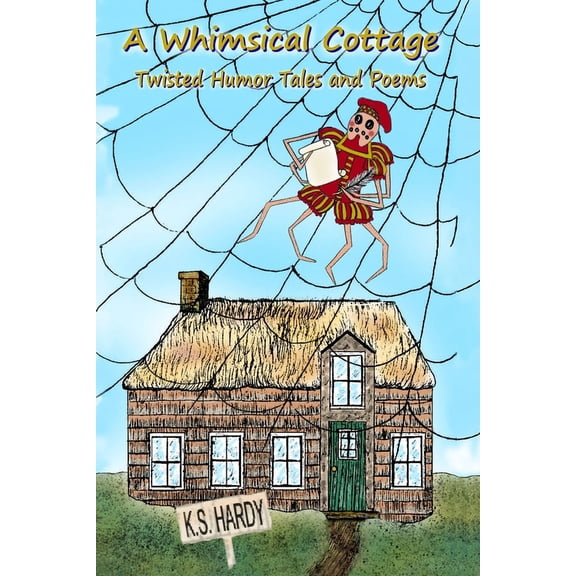 A Whimsical Cottage, (Paperback)