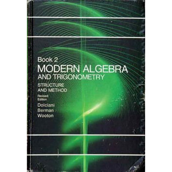 Pre-Owned Modern Algebra and Trigonometry (Book 2), 9780395145111, 0395145112, Hardcover,