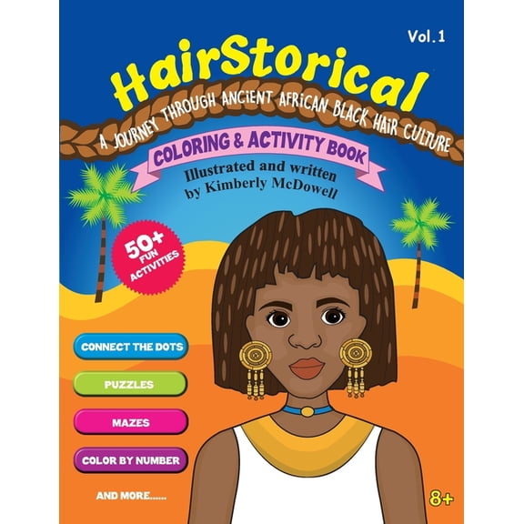 HairStorical: A Journey Through the African Black Hair Culture (Paperback)