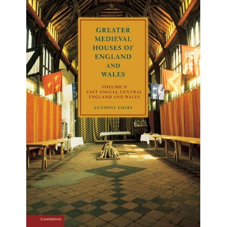 Greater Medieval Houses Of England And Wales 1300 1500