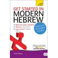 thumbnail image 1 of Get Started in Modern Hebrew Absolute Beginner Course: The essential introduction to reading, writing, speaking and understanding a new language (Teach Yourself Language), 1 of 1