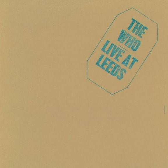 The Who - Live at Leeds 25th Anniversary Edit - Music & Performance - CD