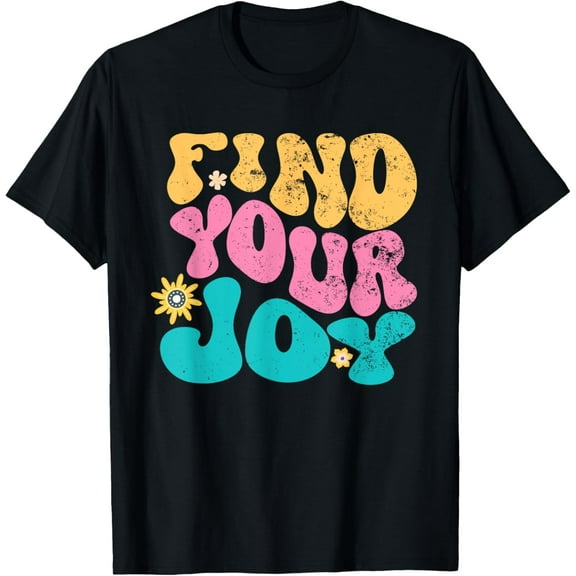 Find Your Joy T-Shirt