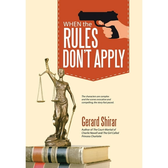 When the Rules Don't Apply (Hardcover)