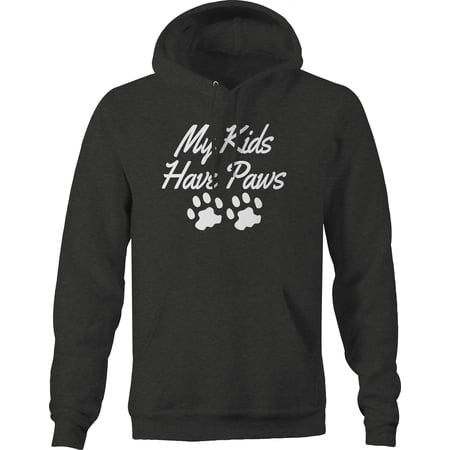My Kids Have Paws Pet Mom Dad Furbabies Cats Dogs Hoodies for Men Large Dark Gray