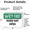 thumbnail image 2 of (2 Pack) Hard Hat Area OSHA Safety First Sign 7 Inch X 5 Inch Vinyl Label Decal Sticker Weather Resistant, UV Protected for Workplace, Business, and Construction Site, Made in the USA, 2 of 7