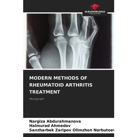 Modern Methods of Rheumatoid Arthritis Treatment (Paperback)