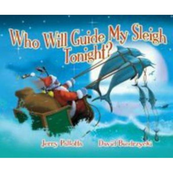 Pre-Owned Who Will Guide My Sleigh Tonight? (Paperback) 0545110688 9780545110686