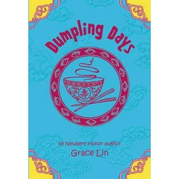 Pre-Owned Dumpling Days (A Pacy Lin Novel, 3) (Hardcover) 0316125903 9780316125901