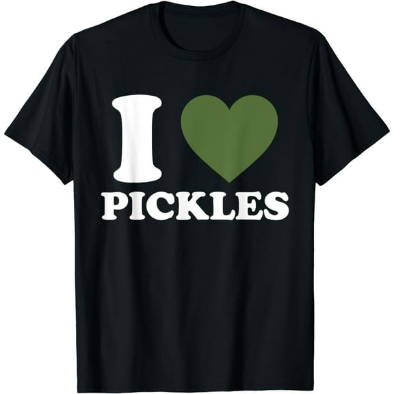 I Love Pickles I Heart Pickles Funny Cucumber Fruit Lover T-Shirt