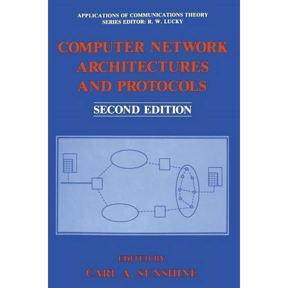 Applications of Communications Theory Computer Network Architectures and Protocols, (Paperback)