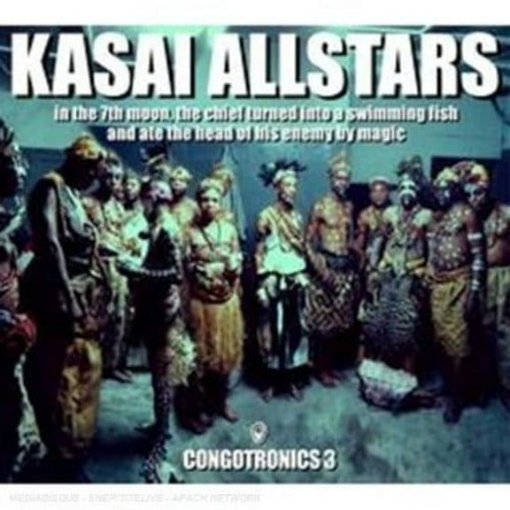 Kasai Allstars - In the 7th Moon the Chief Turned Into a - Music & Performance - CD